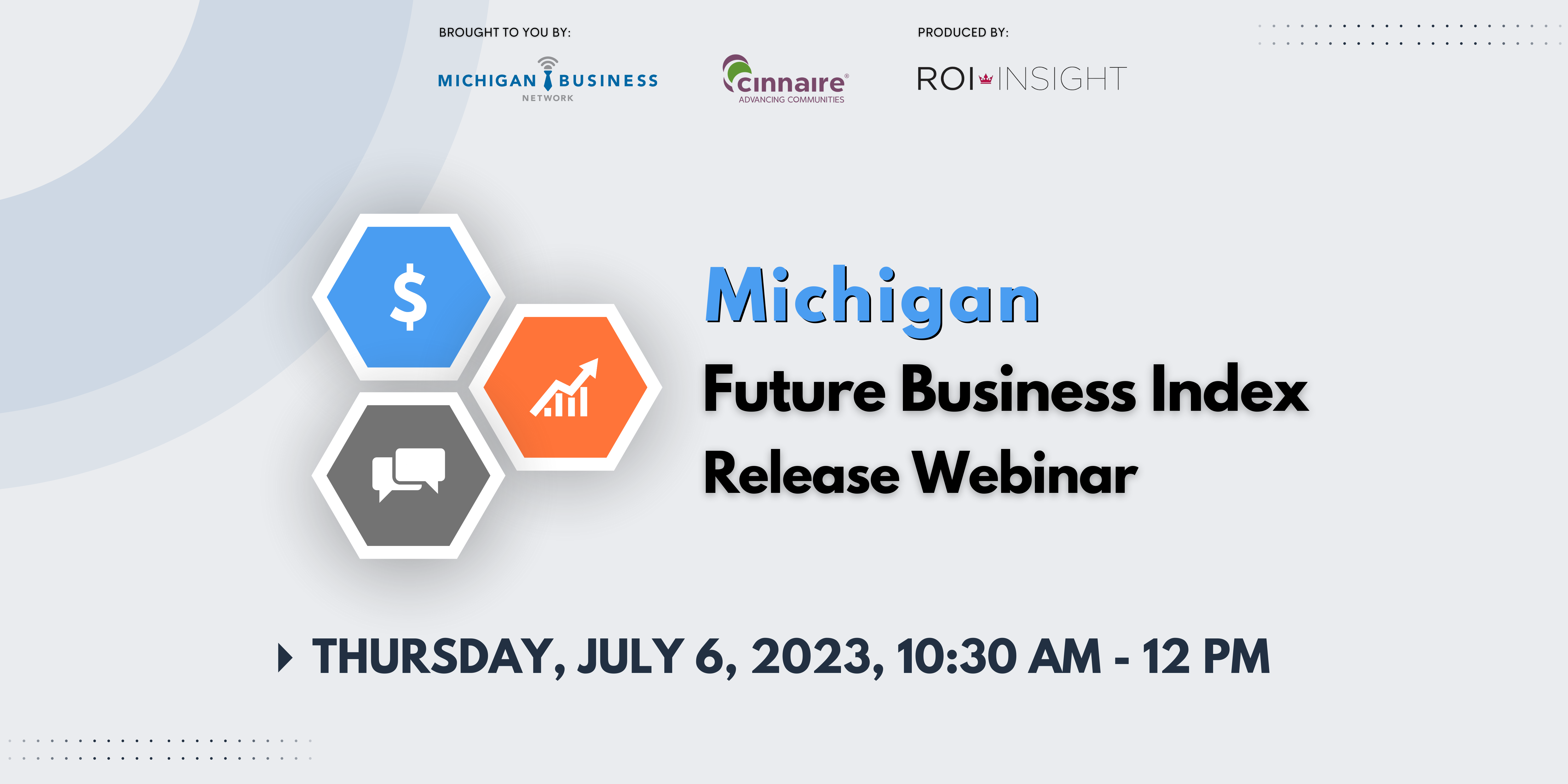 MBN Speakers Series | Release Of Michigan Future Business Index Set For ...